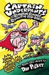 Captain Underpants and the Revolting Revenge of the Radioactive Robo-Boxers - Dav Pilkey