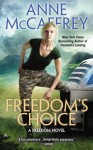 Freedom's Choice (A Freedom Novel) - Anne McCaffrey