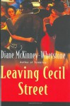 Leaving Cecil Street - Diane McKinney-Whetstone