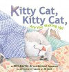 Kitty Cat, Kitty Cat, Are You Waking Up? - Bill Martin Jr., Laura J. Bryant