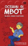 Ocehan Si Mbot: Gilanya Orang Kantoran - Agung Nugroho, Isman H. Suryaman