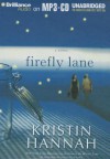 Firefly Lane - Kristin Hannah, Susan Ericksen