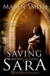 Saving Sara (Masters of the Castle) - Maren Smith, Blushing Books