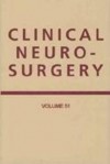 Clinical Neurosurgery: A Publication of the Congress of Neurological Surgeons - Guy M. McKhann