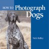 How to Photograph Dogs - Nick Ridley