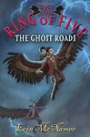 The Ghost Roads - Eoin McNamee