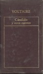 Cándido y otros cuentos - Voltaire, Maria Dolores Picazo, Fátima Gutierrez