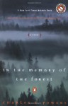 In The Memory Of The Forest - Charles T. Powers