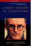 A Brief History of Everything - Ken Wilber