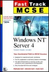 MCSE Fast Track: Windows NT Server 4 - Emmett Dulaney