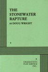 The Stonewater Rapture - Doug Wright