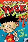 Yuck: Big Bogeys - Matthew Morgan