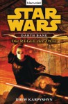 Star Wars - Darth Bane (German Edition) - Drew Karpyshyn, Michael Nagula