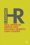 Leading HR - Cary Cooper, Paul Sparrow, Anthony Hesketh, Martin Hird