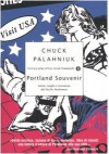 Portland souvenir. Gente, luoghi e stranezze del Pacific Northwest - Chuck Palahniuk