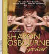 Sharon Osbourne Survivor: My Story�The Next Chapter - Sharon Osbourne, Paula Wilcox