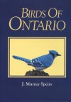 Birds of Ontario (Vol. 1) - Speirs J. Murray, Robert Bateman
