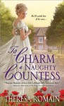 To Charm a Naughty Countess (Matchmaker Trilogy) - Theresa Romain