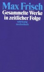 Gesammelte Werke in zeitlicher Folge. 7 Bde. (Suhrkamp Taschenbücher) - Max Frisch