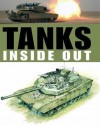 Tanks Inside Out. Michael E - Haskew, Michael E. Haskew