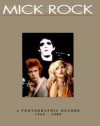 Mick Rock: A Photographic Record 1969-1980 - Mick Rock