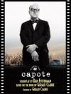 Capote: The Shooting Script - Dan Futterman, Gerald Clarke