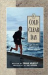 A Cold Clear Day - Frank Murphy