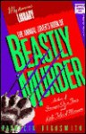 The Animal-Lover's Book of Beastly Murder - Patricia Highsmith