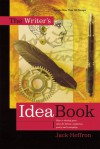 The Writer's Idea Book - Jack Heffron