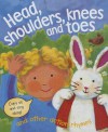 Head, Shoulders, Knees & Toes, and Other Action Rhymes: Copy Us and Sing Along! - Nicola Baxter