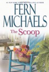 The Scoop - Fern Michaels, Natalie Ross