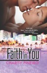 Faith In You - Charity Pineiro, Caridad Piñeiro