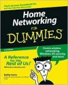 Home Networking for Dummies - Kathy Ivens