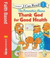 The Berenstain Bears, Thank God for Good Health (I Can Read! / Berenstain Bears / Living Lights) - Zondervan Publishing