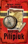 Ucieczka - Andrzej Pilipiuk