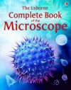 Complete Book of the Microscope (Usborne Internet-linked Reference) - Kirsteen Rogers