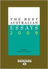 The Best Australian Essays 2009 (Large Print 16pt) - Robyn Davidson