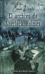 El archivo de Sherlock Holmes - Arthur Conan Doyle