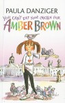 You Can't Eat Your Chicken Pox, Amber Brown - Paula Danziger, Tony Ross