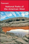 Frommer's National Parks of the American West (Park Guides) - Don Laine