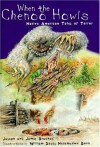 When The Chenoo Howls: Native American Tales Of Terror - Joseph Bruchac, James Bruchac