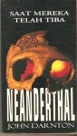 Neanderthal - John Darnton