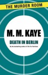 Death in Berlin - M.M. Kaye