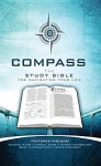 Compass: The Study Bible for Navigating Your Life - Ecclesia Bible Society