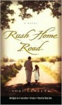 Rush Home Road (Audio) - Lori Lansens