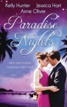 Mills & Boon : Paradise Nights/Taken By The Bad Boy/Barefoot Bride/Behind Closed Doors... - Kelly Hunter, Jessica Hart, Anne Oliver