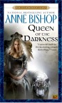 Queen of the Darkness - Anne Bishop