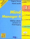 Mind Manager 4. Effektiver arbeiten und lernen mit Mind Mapping. - Dagmar Herzog-Olschewski, Harald Jeschke