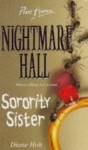 Sorority Sister (Nightmare Hall, #10) - Diane Hoh