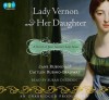 Lady Vernon and Her Daughter: A Novel of Jane Austen's Lady Susan - Jane Rubino